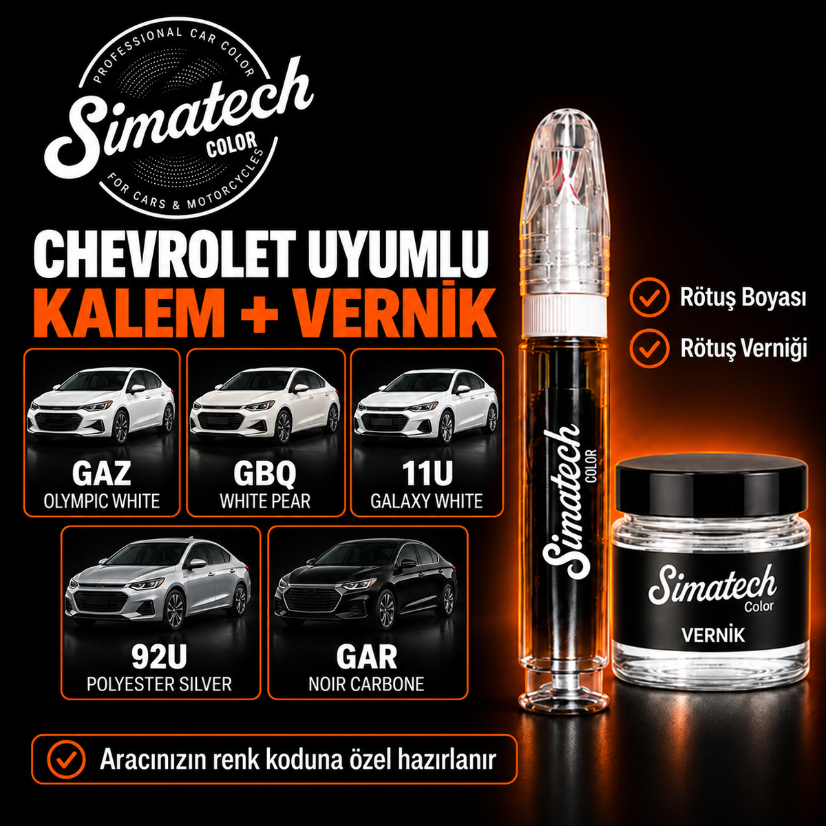 SimatechColor Chevrolet Uyumlu Rötuş Kalemi + Vernik