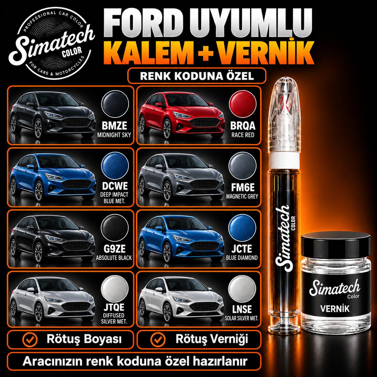 SimatechColor Ford Uyumlu Rötuş Kalemi + Vernik