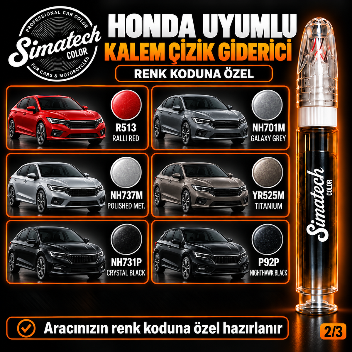 SimatechColor Honda Uyumlu Kalem Çizik Giderici