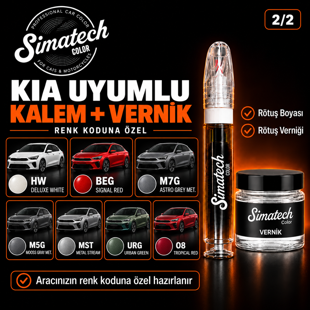 SimatechColor Kia Uyumlu Rötuş Kalemi + Vernik