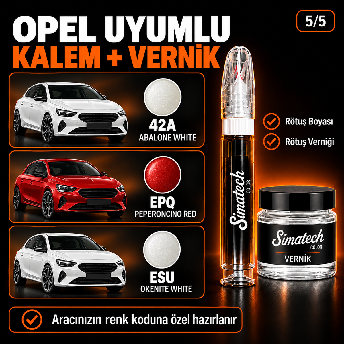 SimatechColor Opel Uyumlu Rötuş Kalemi + Vernik