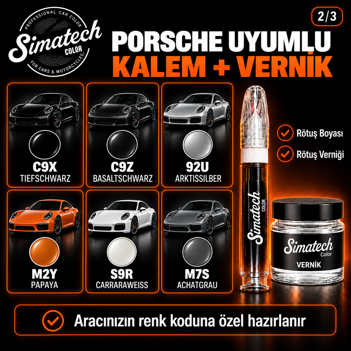 SimatechColor Porsche Uyumlu Rötuş Kalemi + Vernik