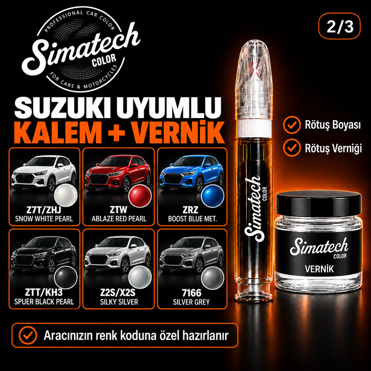 SimatechColor Suzuki Uyumlu Rötuş Kalemi + Vernik