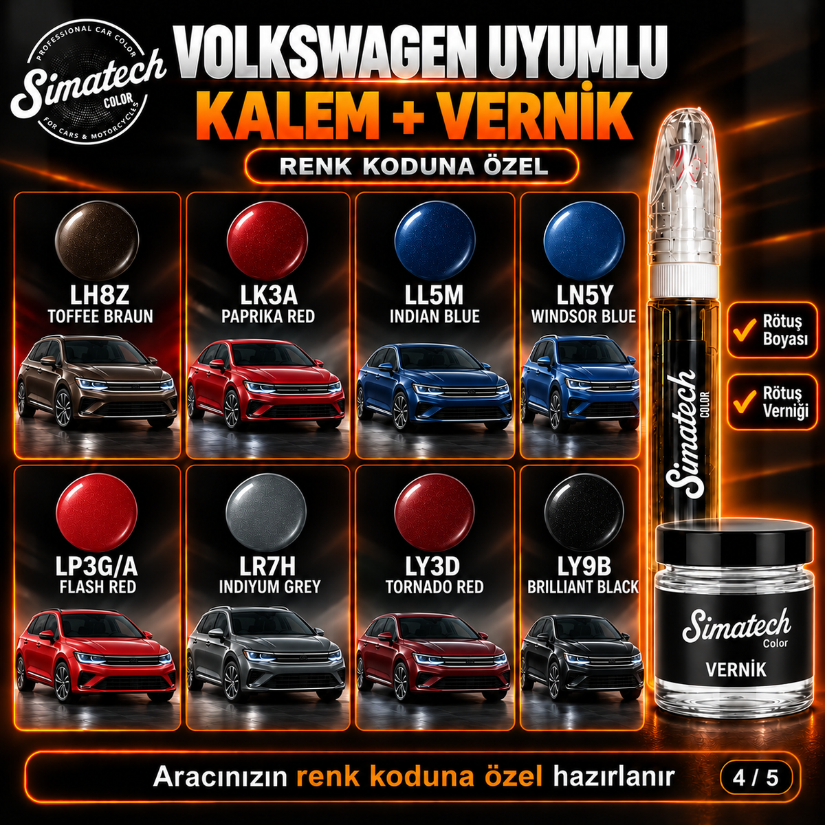 SimatechColor Volkswagen Uyumlu Rötuş Kalemi + Vernik