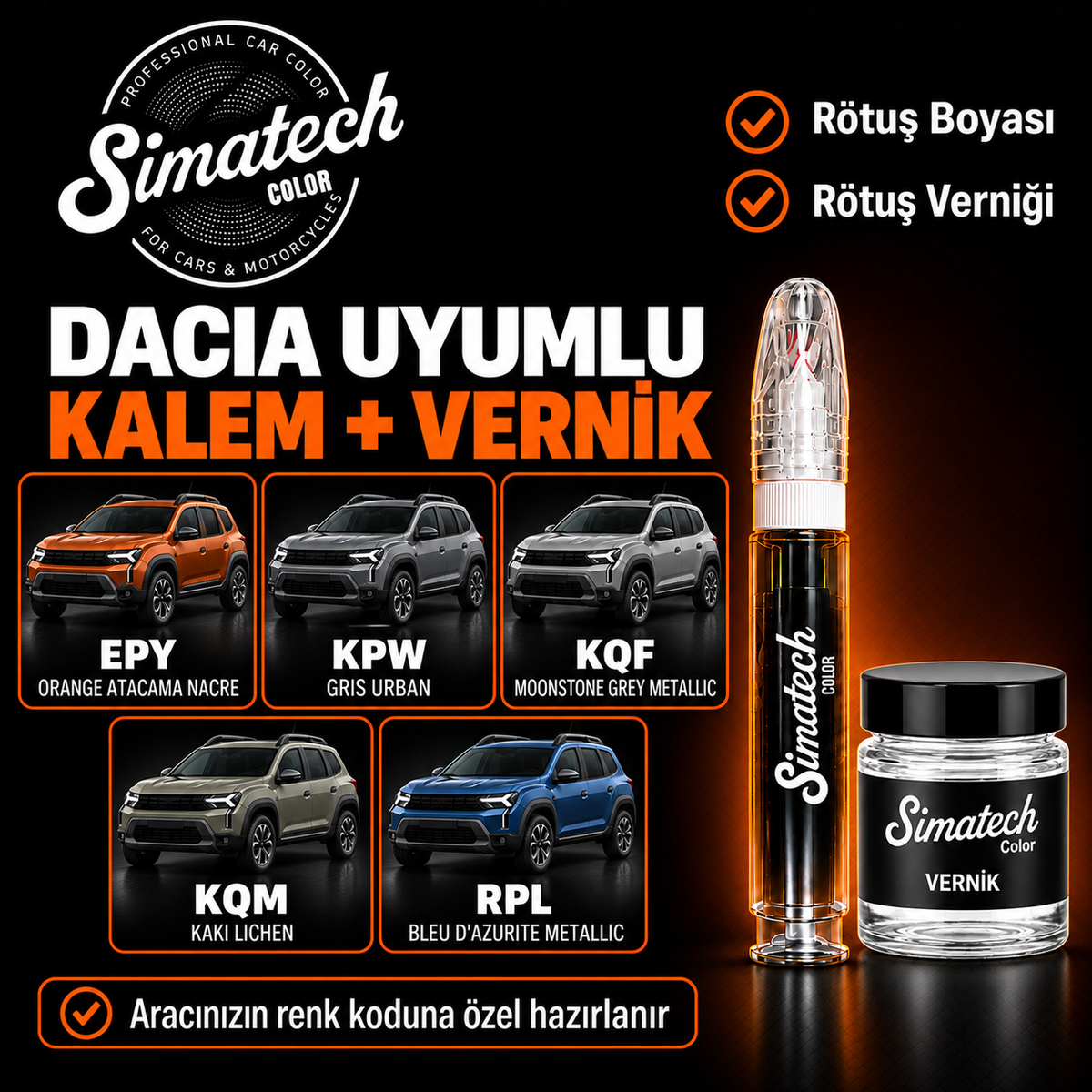 SimatechColor Dacia Uyumlu Rötuş Kalemi + Vernik