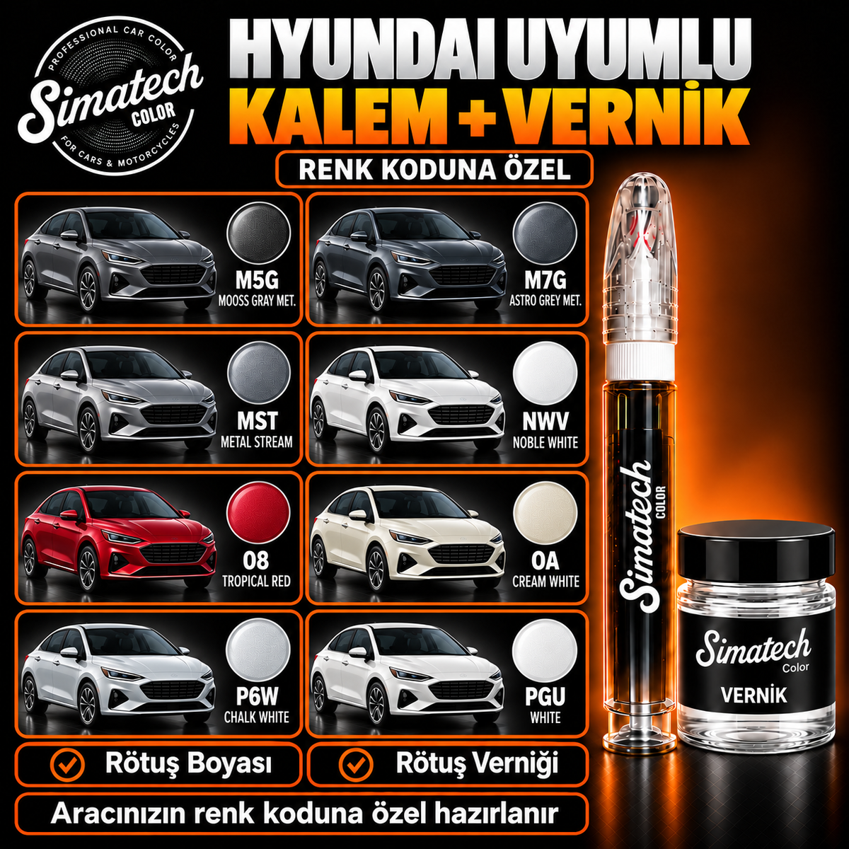 SimatechColor Hyundai Uyumlu Rötuş Kalemi + Vernik
