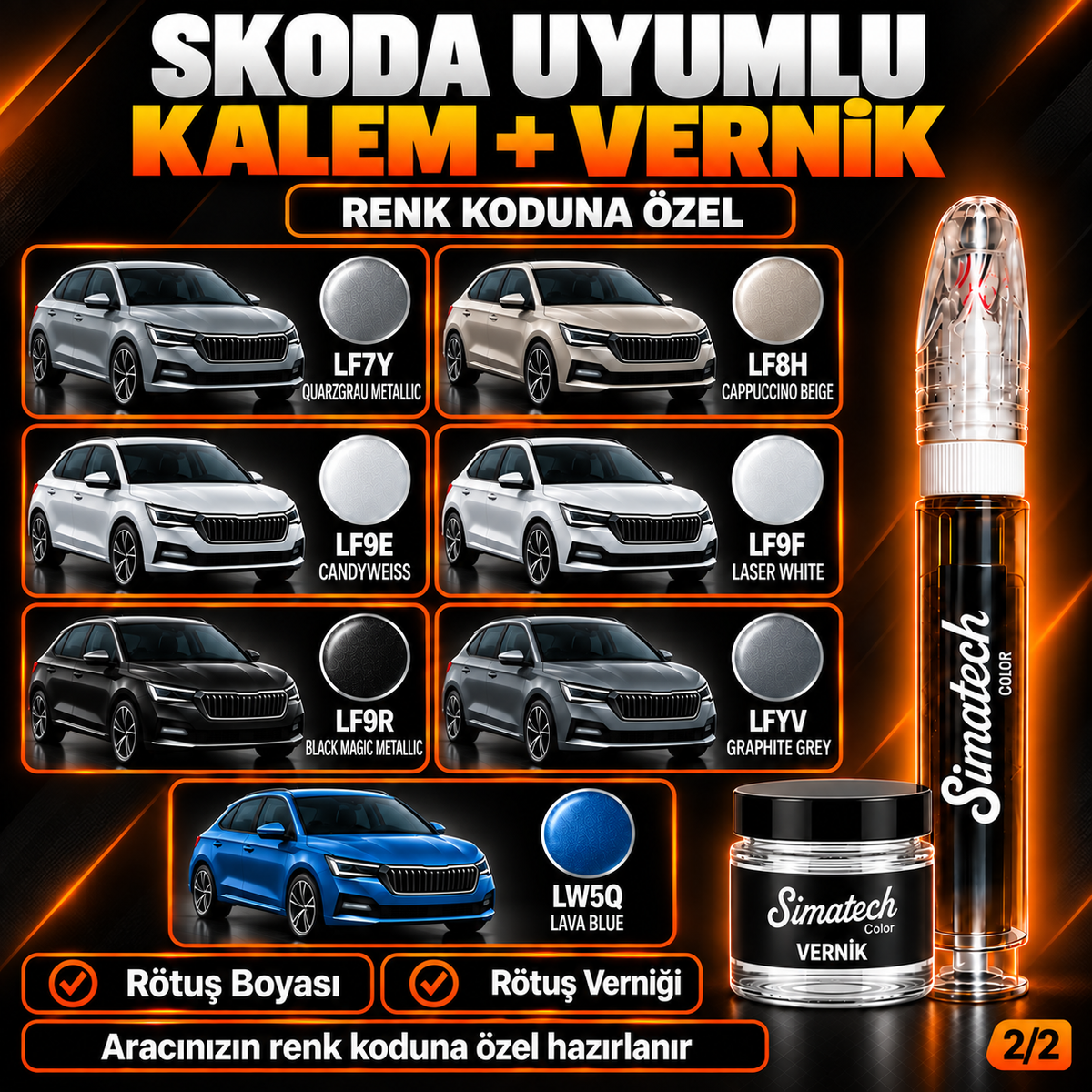 SimatechColor Skoda Uyumlu Rötuş Kalemi + Vernik